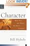 Character: Who You Are When No One's Looking (Christian Basics Bible Studies)