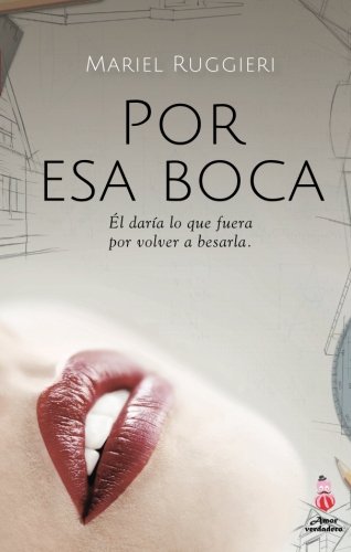 por esa boca spanish edition