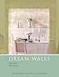 Dream Walls: An Inspirational Guide to Wall Coverings