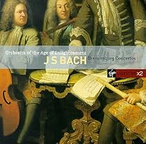 Bach: Brandenburg Concertos / Orchestra of the Age of Enlightenment