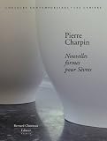Pierre Charpin - Nouvelles Formes pour S�vres (�d. limit�e avec s�rigraphie)