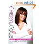 Cheryl Cole: Her Story - The Unauthorized Biography