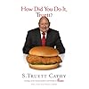 How Did You Do It, Truett?: A Recipe for Success