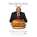 How Did You Do It, Truett?: A Recipe for Success