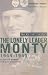 The Lonely Leader: Monty 1944-45 ((Pan Military Classic Series)