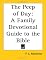 The Peep of Day: A Family Devotional Guide to the Bible