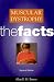 muscular dystrophy - Muscular Dystrophy: theFacts