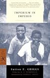 Imperium in Imperio: A Study of the Negro Race Problem A Novel