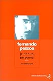 Je ne suis personne : Une anthologie