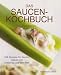 Das Saucen-Kochbuch.