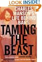 Taming the Beast: Charles Manson's Life Behind Bars