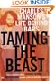 Taming the Beast: Charles Manson's Life Behind Bars