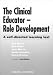 Book The Clinical Educator Role Development: A Selfdirected Learning Text (Text with Reader)