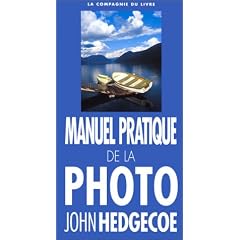 Manuel pratique de la photo