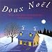 Doux Noel Onze Voix Pour Onze