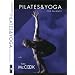 Combining Pilates & Yoga for Balance