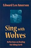 Sing with Wolves