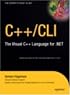 C++/CLI: The Visual C++ Language for .NET