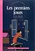 Les Premiers Jours by Eglal Errera ISBN 2742740708