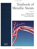 Textbook of Metallic Stents