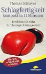 Schlagfertigkeit - kompakt in 11 Minu...