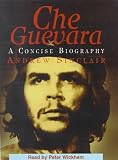 Review ISIS Audio Books  / Che Guevara: Complete & Unabridged (Pocket Biographies)