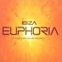 Euphoria Ibiza: Dave Pearce