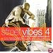 Street Vibes Vol.4: 40 of the Smoothest Sharpest Sounds
