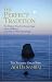 Third Party New : The Perfect Tradition (The Perfect Knowledge Series)
