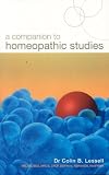 A Companion to Homoeopathic Studies