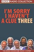 I'm Sorry I Haven't a Clue, Volume 3 | []