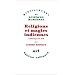 Religions et magies indiennes d'Am�rique du Sud