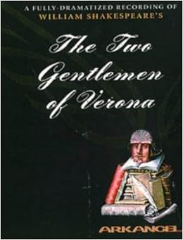 The Two Gentlemen From Verona - William Shakespeare 