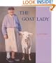 The Goat Lady (Aspca Henry Bergh Children's Book Awards (Awards))