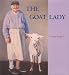The Goat Lady (Aspca Henry Bergh Children's Book Awards (Awards))