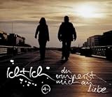 Du Erinnerst Mich An Liebe - Ich+Ich
