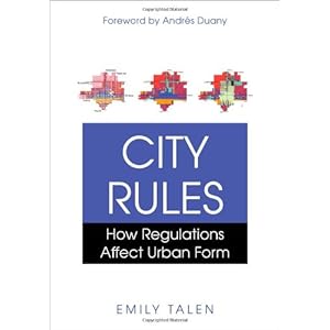 City Rules: How Regulations Affect Urban Form