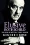 Elusive Rothschild: The Life of Victor, Third Baron
