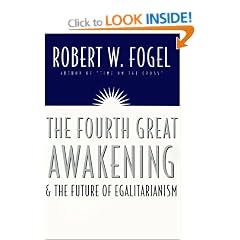 The Fourth Great Awakening and the Future of Egalitarianism