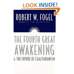The Fourth Great Awakening and the Future of Egalitarianism