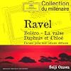 Ravel : Bol�ro - La Valse - Daphnis et Chlo� - Pavane pour une infante d�funte