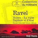 Ravel : Bol�ro - La Valse - Daphnis et Chlo� - Pavane pour une infante d�funte
