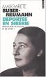 D�port�e en Sib�rie : Prisonni�re de Staline et d'Hitler