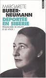 D�port�e en Sib�rie : Prisonni�re de Staline et d'Hitler