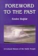 Foreword to the Past: A Cultural History of the Baltic People