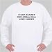 Fight Against Non-Small Cell Lung Cancer Sweatshirt