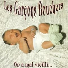 On A Mal Vieilli