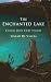The Enchanted Lake: Classic Irish Fairy Stories