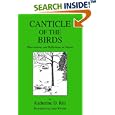 Canticle Of The Birds by Katherine D. Rill