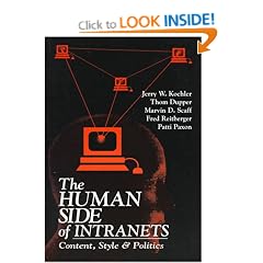 The Human Sides of Intranets: Content, Style and Politics